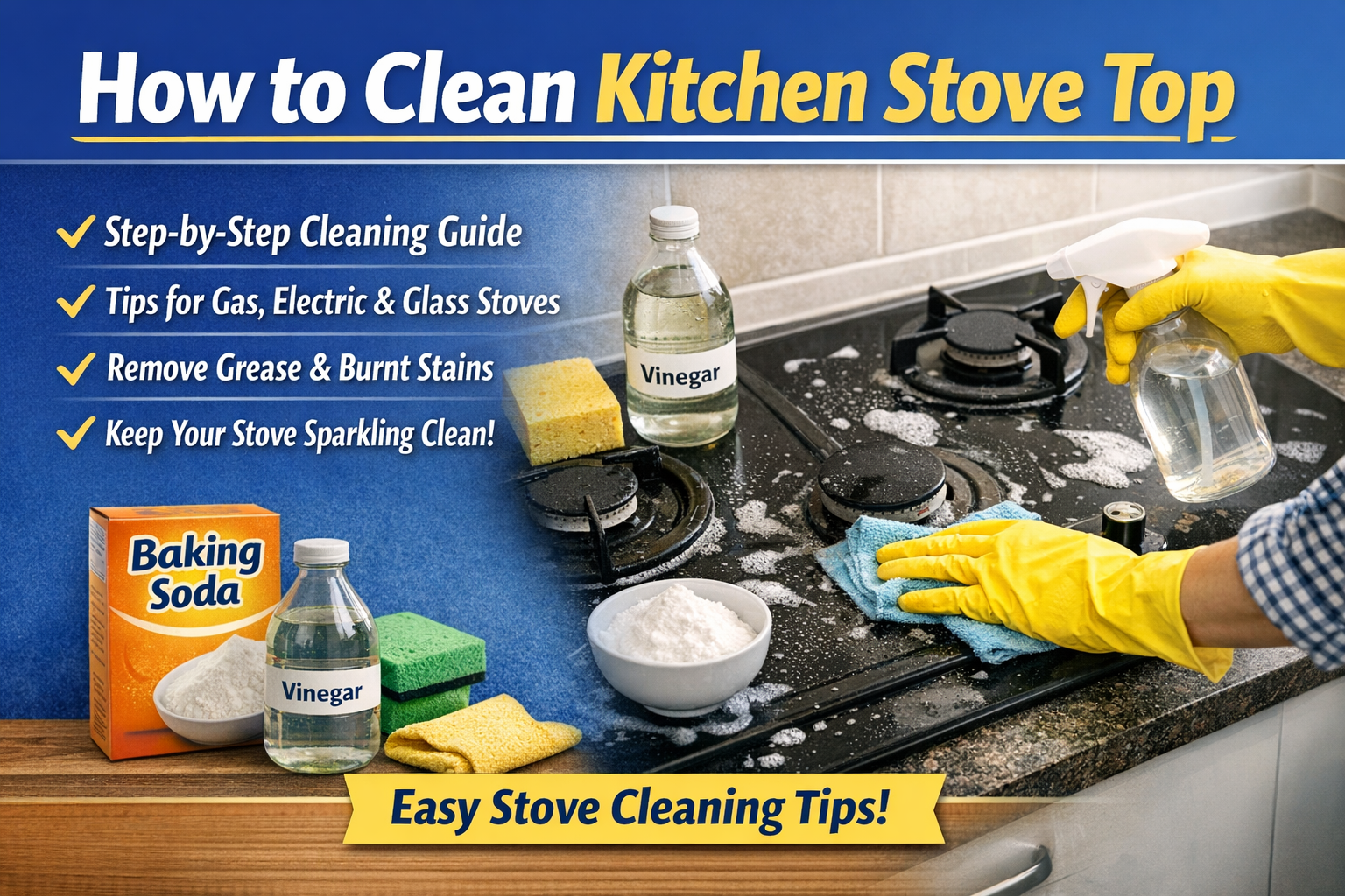 You are currently viewing How to Clean Kitchen Stove Top